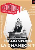 Tu connais la chanson ? Le Funambule Montmartre