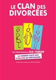 Le clan des divorces La Manufacture des Abbesses