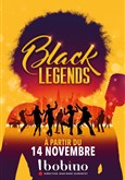 Black Legends Bobino