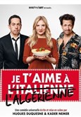 Je t'aime  l'italienne et  l'algrienne La Divine Comdie - Salle 1