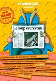 Le loup est revenu ! La Scne Parisienne - Salle 1