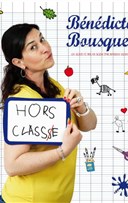 Bndicte Bousquet dans Hors Classe