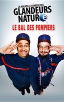 Les Glandeurs Nature dans Le Bal des Pompiers