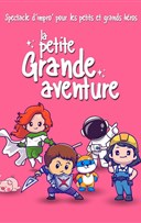 La Petite grande aventure