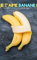 Je t'aime banane !