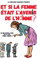 Et si la femme tait l'avenir de l'homme ?