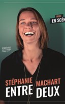 Stphanie Machart dans Entre - deux