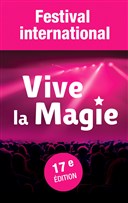 Festival International Vive la Magie | Lille