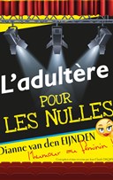 L'Adultre pour les Nulles