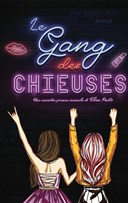 Le gang des chieuses | Le Havre