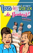 Tous nos voeux de bonheur !