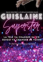 Guislaine Superstar