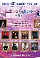 Les Matres de la magie : soire qualificative pour le championnat de France de magie FFAP