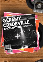 Grmy Crdeville dans Enchanteur