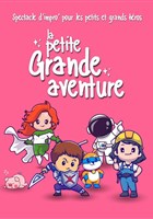 La Petite grande aventure