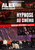 Alex dans Hypnose au cinma