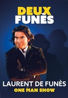 Laurent de Funs dans Deux Funs