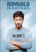 Romuald Maufras dans Saison 3