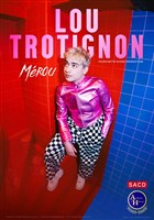 Lou Trotignon dans Mrou