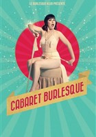 Le Cabaret Burlesque