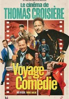 Le cinma de Thomas Croisire, voyage en comdie