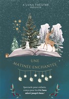 Une matine enchante