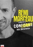 Rmi Marceau dans Certifi conforme aux originaux