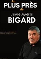 Au plus prs de Jean-Marie Bigard