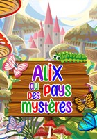 Alix au pays des mystres