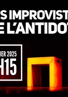 Les Improvistes de l'Antidote