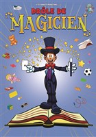 Drle de magicien