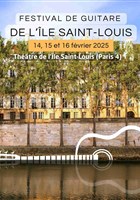 Festival de Guitare de l'le Saint-Louis : Explorations Contemporaines