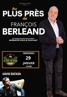 Au plus prs de Franois Berland