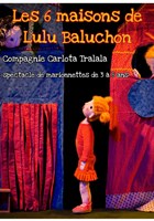 Les 6 maisons de Lulu Baluchon