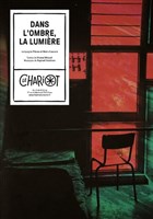 Dans l'ombre, la lumire