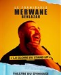 Merwane Benlazar dans Le formidable