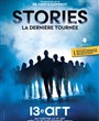 Stories, la dernire tourne