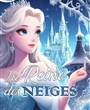 La Reine des Neiges