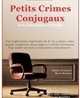 Petits crimes conjugaux