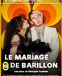 Le mariage de Barillon