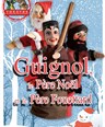 Guignol, le Pre Nol et le Pre Fouettard